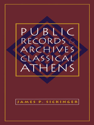 cover image of Public Records and Archives in Classical Athens